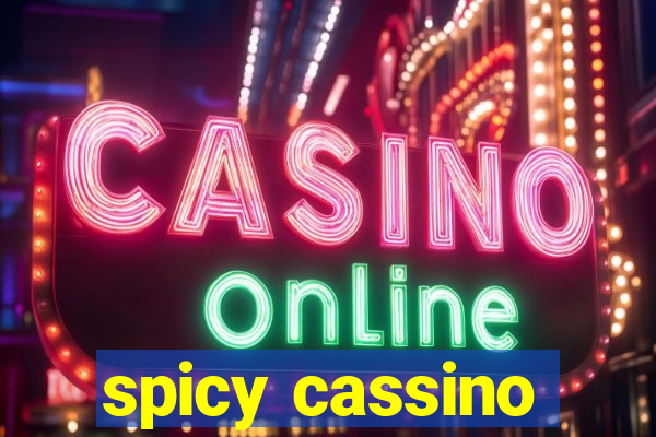 spicy cassino